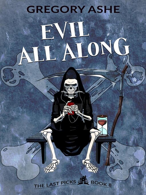 Title details for Evil All Along by Gregory Ashe - Available